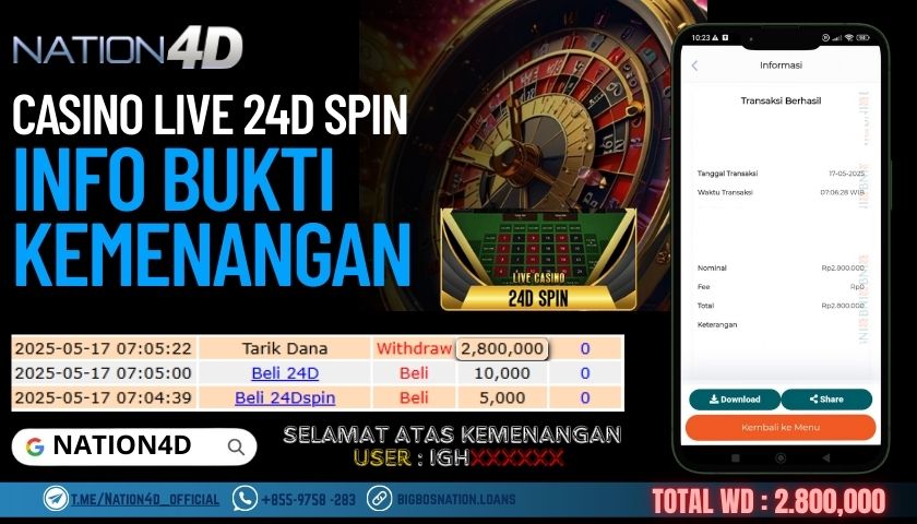 NATION4D –CASINO LIVE 24D SPIN RP.2,800,000 LUNAS!!