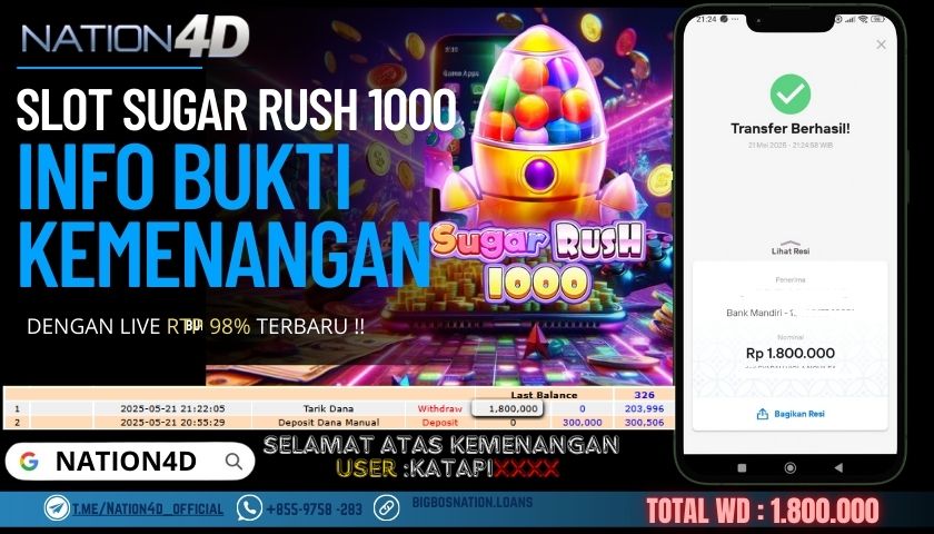 NATION4D –SLOT SUGAR RUSH 1000 RP.1,800,000 LUNAS!!
