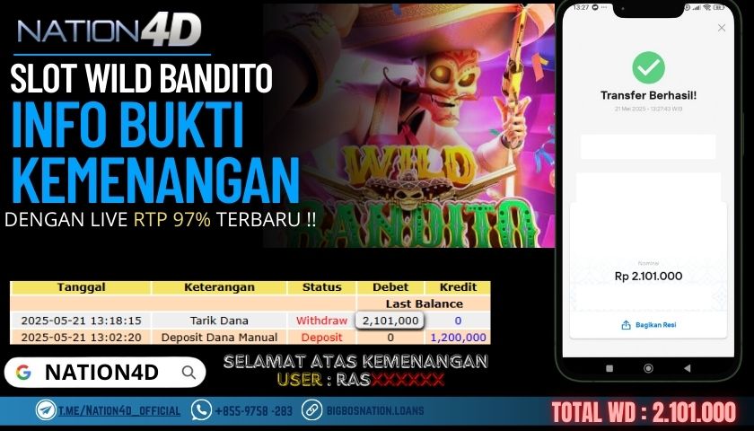 NATION4D –SLOT WILD BANDITO RP.2,101,000 LUNAS!!