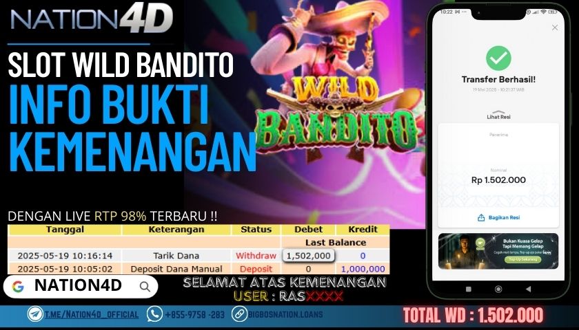 NATION4D –SLOT WILD BANDITO RP.1,502,000 LUNAS!!