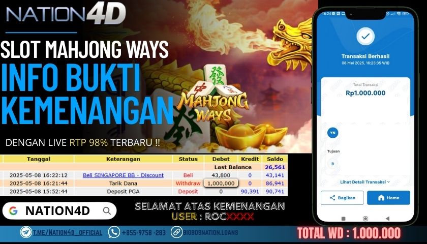 NATION4D –SLOT MAHJONG WAYS Rp.1,000,000,- LUNAS!!