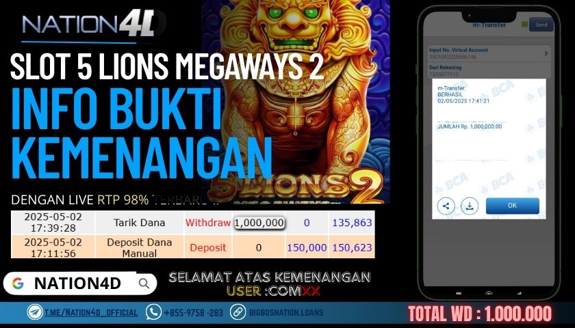 NATION4D – SLOT 5 LIONS MEGAWAYS 2 Rp.1,000,000,- LUNAS!!