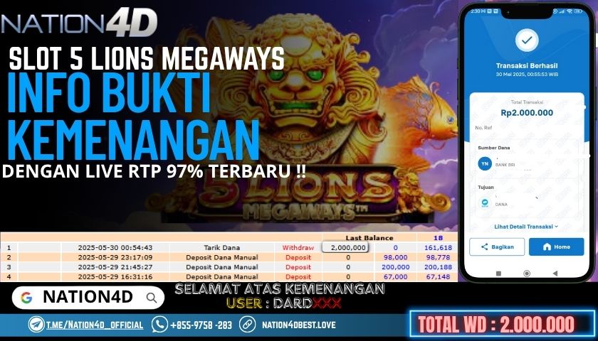 NATION4D -SLOT 5 LIONS MEGAWAYS RP.2,000,000 LUNAS!!