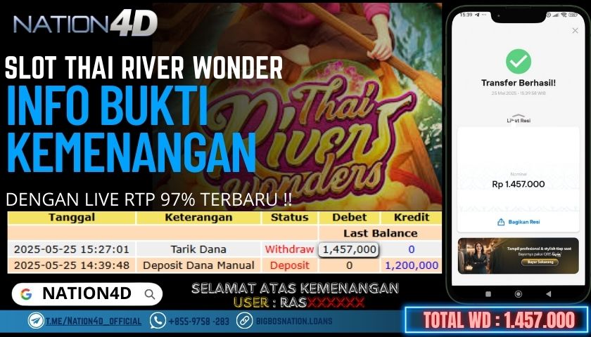 NATION4D -SLOT THAI RIVER WONDER RP.1,457,000 LUNAS!!