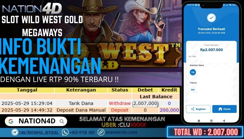 NATION4D -SLOT WILD WEST GOLD MEGAWAYS RP.2,007,000 LUNAS!!