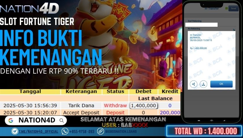 NATION4D -SLOT FORTUNE TIGER RP.1,400,000 LUNAS!!