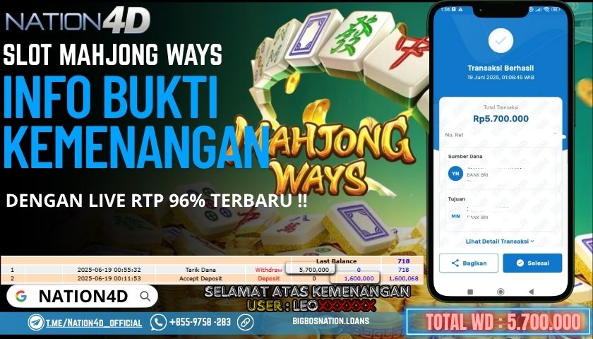 NATION4D -SLOT MAHJONG WAYS RP.5,700,000 LUNAS!!
