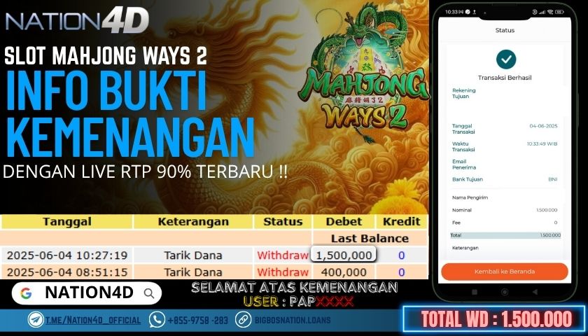 NATION4D -SLOT MAHJONG WAYS 2 RP.1,500,000 LUNAS!!