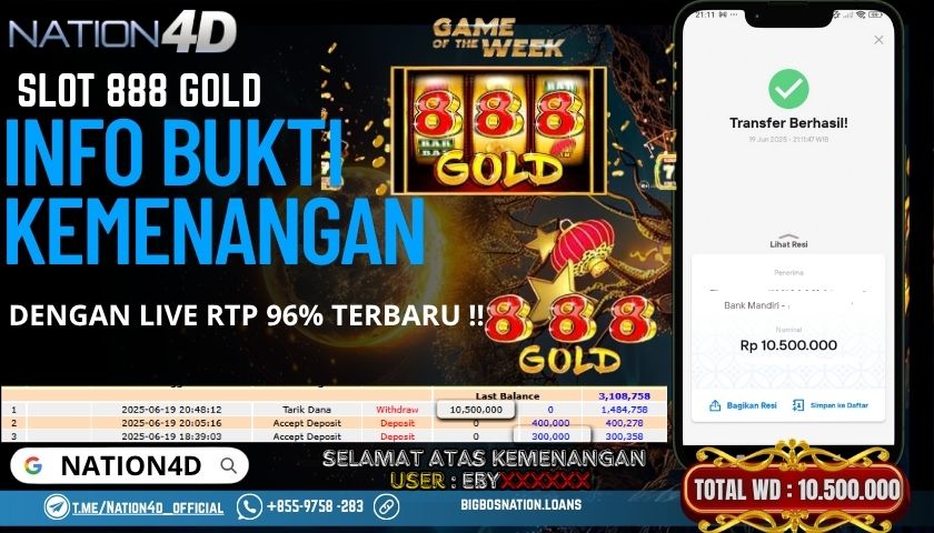 NATION4D -SLOT 888 GOLD RP.10,500,000 LUNAS!!