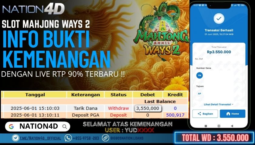 NATION4D -SLOT MAHJONG WAYS 2 RP.3,550,000 LUNAS!!