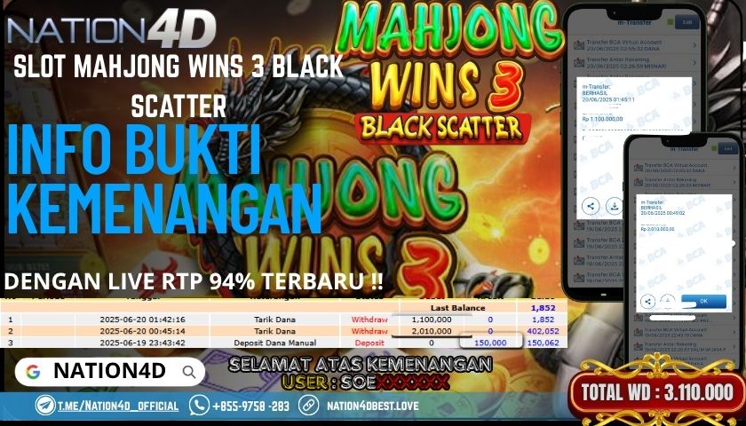 NATION4D -SLOT MAHJONG WINS 3 BLACK SCATTER RP.3,110,000 LUNAS!!