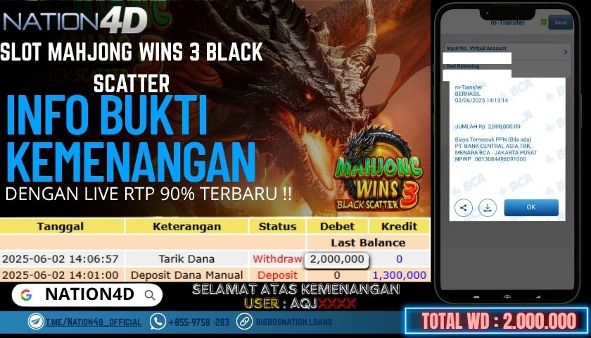 NATION4D -SLOT MAHJONG WINS 3 BLACK SCATTER RP.2,000,000 LUNAS!!