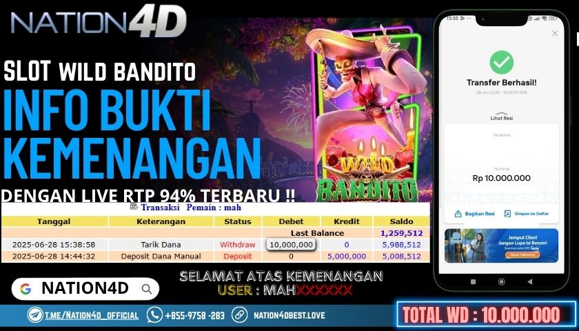 NATION4D -SLOT WILD BANDITO                    RP.10,000,000 LUNAS!!