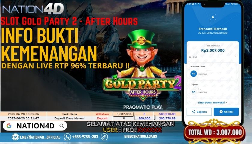 NATION4D -SLOT GOLD PARTY 2 RP.3,007,000 LUNAS!!