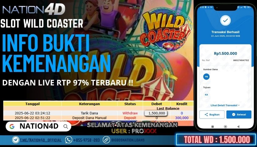 NATION4D -SLOT WILD COASTER RP.1,500,000 LUNAS!!