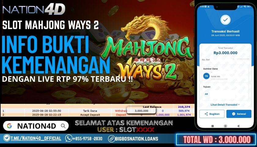 NATION4D -SLOT MAHJONG WAYS 2 RP.3,000,000 LUNAS!!