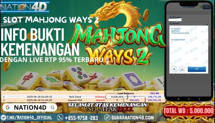 NATION4D -SLOT MAHJONG WAYS 2 RP.5,000,000 LUNAS!!