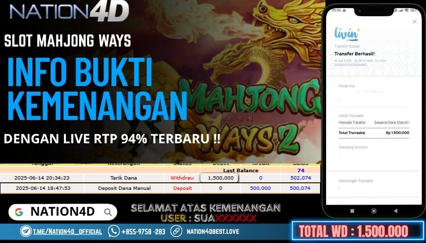 NATION4D -SLOT MAHJONG WAYS 2 RP.1,500,000 LUNAS!!