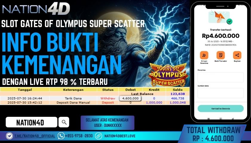 NATION4D – SLOT GATES OF OLYMPUS SUPER SCATTER RP.4,600,000 LUNAS!!