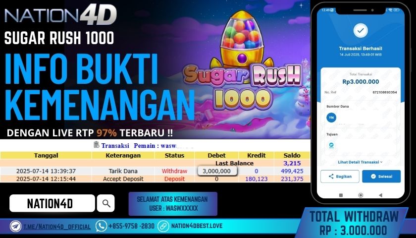 NATION4D – SLOT SUGAR RUSH 1000 RP.3,000,000 LUNAS!!