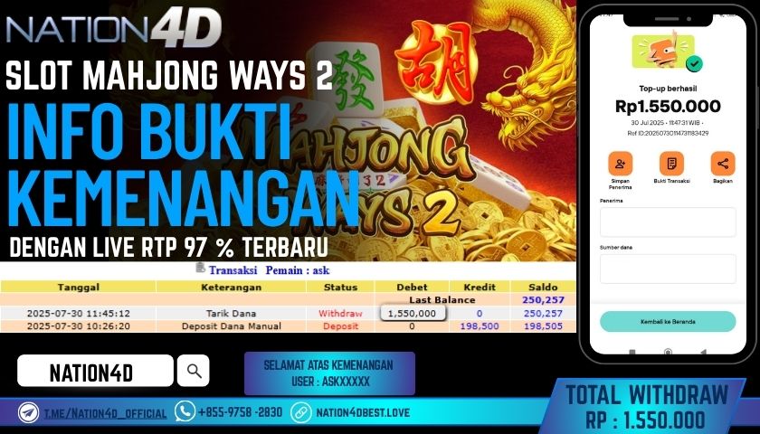 NATION4D – SLOT MAHJONG WAYS 2 RP.1,550,000 LUNAS!!