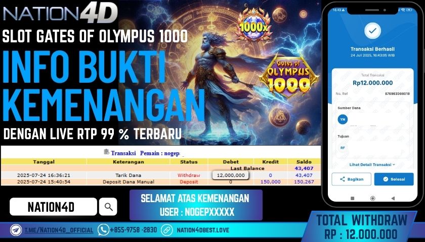 NATION4D – SLOT GATES OF OLYMPUS 1000 RP.12,000,000 LUNAS!!