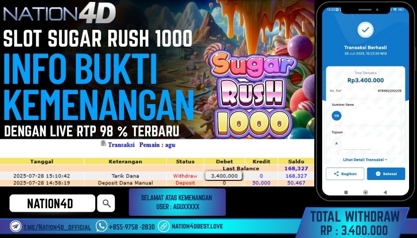 NATION4D – SLOT SUGAR RUSH 1000 RP.3,400,000 LUNAS!!