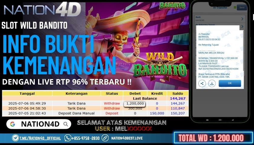 NATION4D -SLOT WILD BANDITO RP.1,200,000 LUNAS!!
