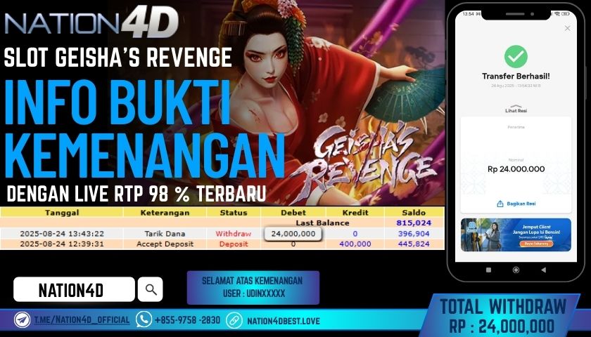 NATION4D -SLOT GEISHA’S REVENGE RP.24,000,000 LUNAS!!