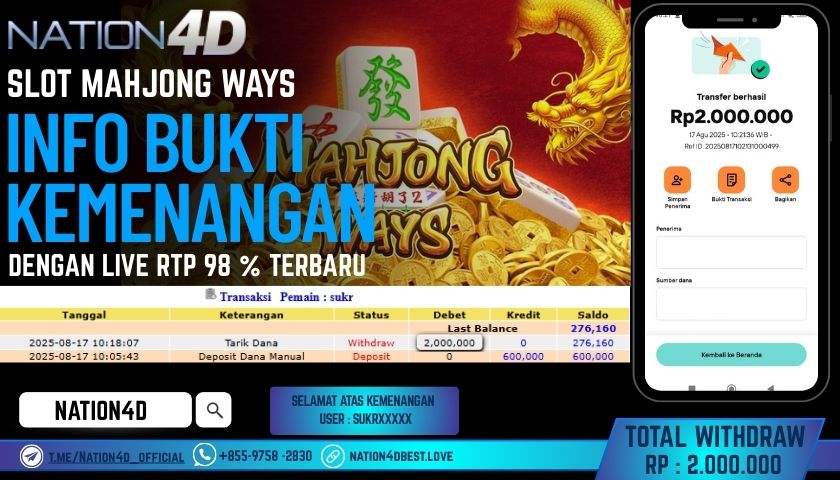 NATION4D – SLOT MAHJONG WAYS RP.2,000,000 LUNAS!!