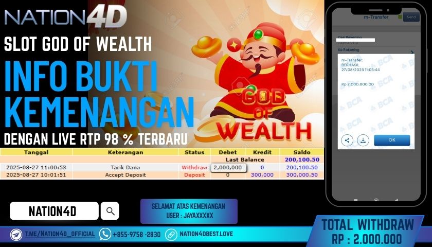 NATION4D -SLOT     GOD OF WEALTH RP.2,000,000 LUNAS!!