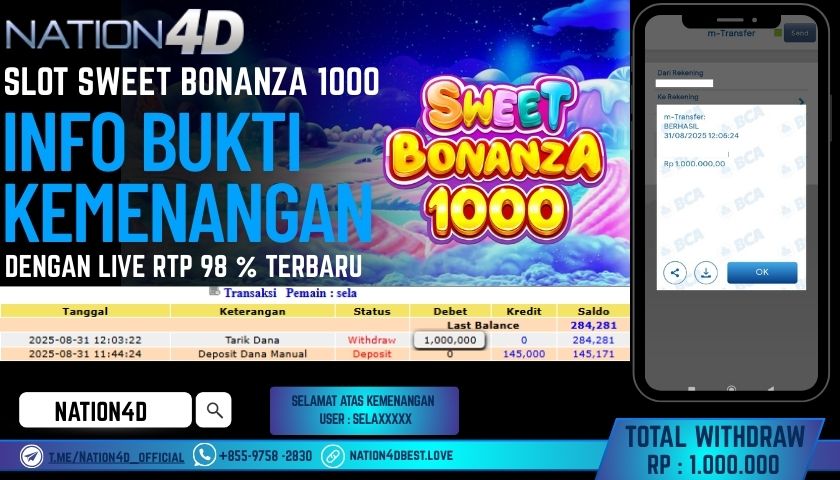 NATION4D -SLOT SWEET BONANZA 1000 RP.1,000,000 LUNAS!!