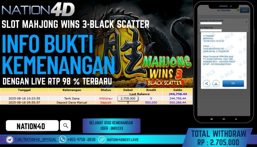 NATION4D – SLOT MAHJONG WINS 3 BLACK SCATTER RP.2,705,000 LUNAS!!