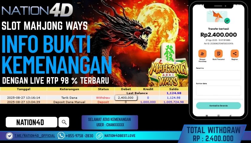 NATION4D -SLOT MAHJONG WAYS  RP.2,400,000 LUNAS!!