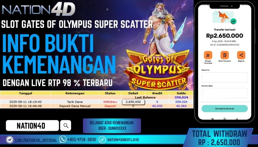 NATION4D – SLOT GATES OF OLYMPUS SUPER SCATTER RP.2,650,000 LUNAS!!