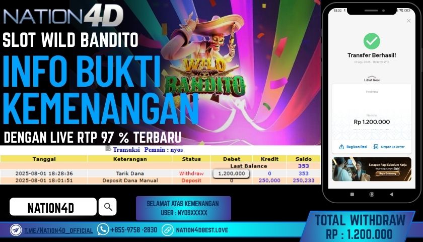 NATION4D – SLOT  WILD BANDITO RP.1,200,000 LUNAS!!