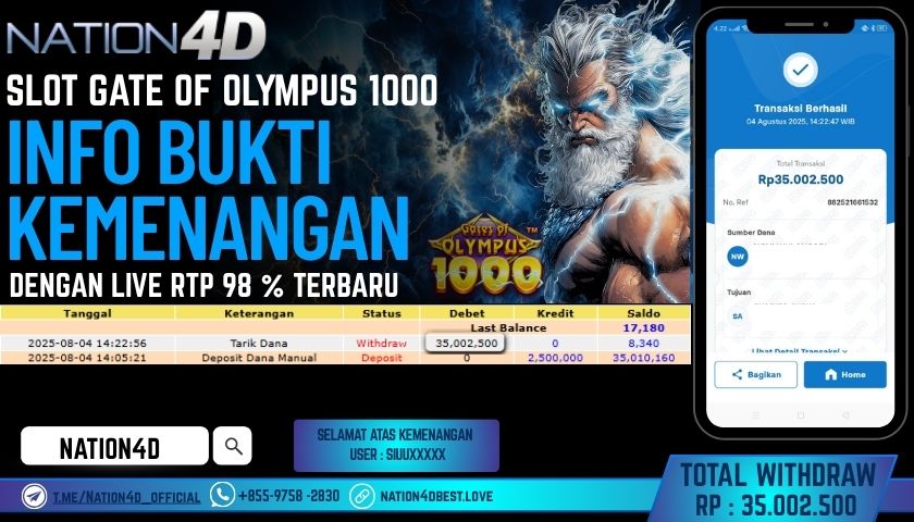 NATION4D – SLOT GATES OF OLYMPUS 1000  RP.35,002,500 LUNAS!!