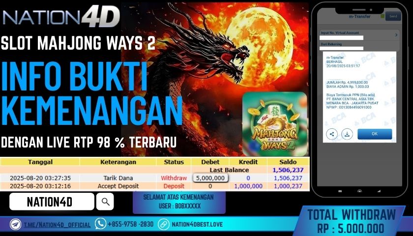 NATION4D -SLOT MAHJONG WAYS 2 RP.5,000,000 LUNAS!!