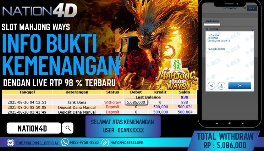 NATION4D -SLOT MAHJONG WAYS  RP.5,086,000 LUNAS!!