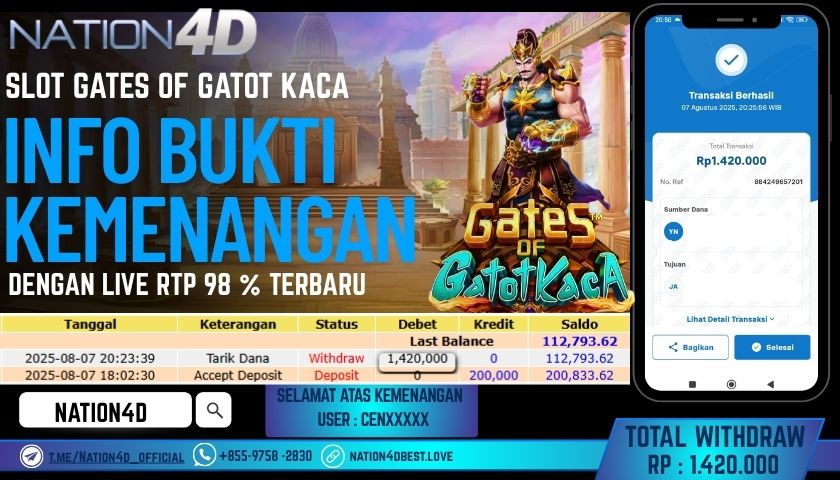 NATION4D – SLOT GATES OF GATOT KACA RP.1,420,000 LUNAS!!