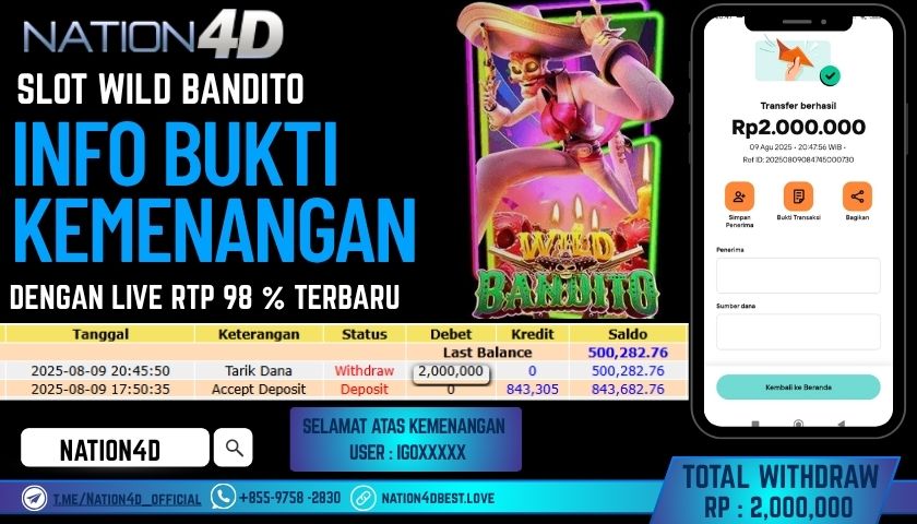 NATION4D – SLOT WILD BANDITO RP.2,000,000 LUNAS!!