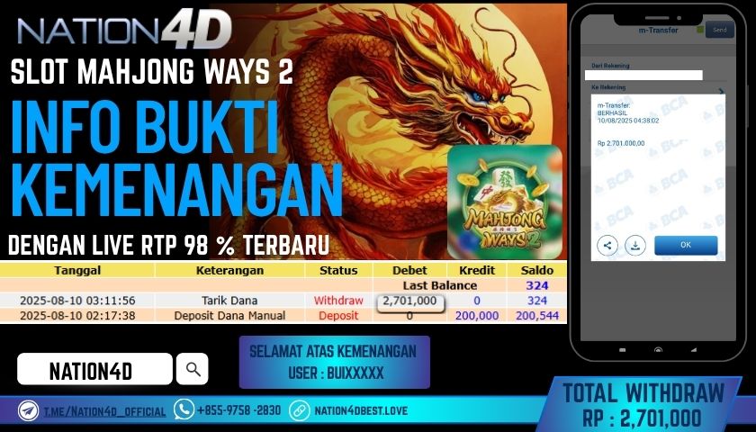 NATION4D – SLOT MAHJONG WAYS 2 RP.2,701,000 LUNAS!!