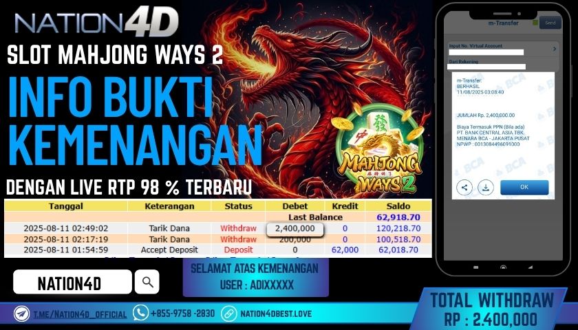 NATION4D -SLOT MAHJONG WAYS 2 RP.2,400,000 LUNAS!!