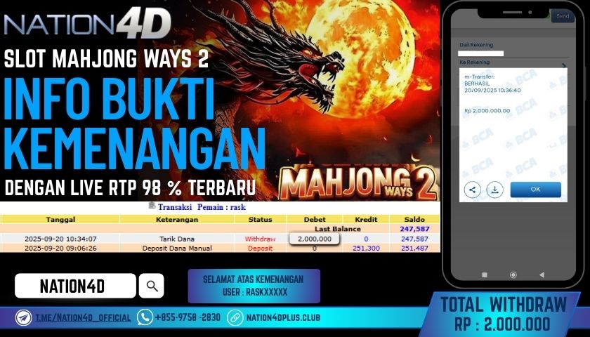 NATION4D -SLOT MAHJONG WAYS 2 RP.2,000,000 LUNAS!