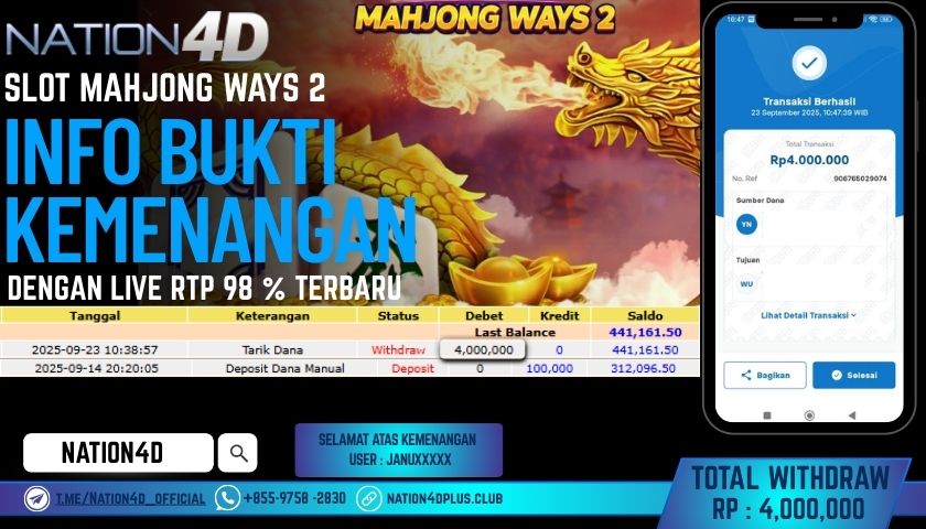 NATION4D -SLOT MAHJONG WAYS 2 RP.4,000,000 LUNAS!
