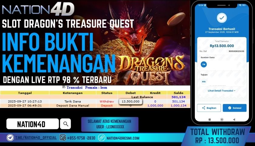 NATION4D -SLOT DRAGON’S TREASURE QUEST RP.13,500,000 LUNAS!