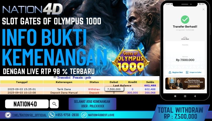 NATION4D -SLOT GATES OF OLYMPUS 1000 RP.7,500,000 LUNAS!!