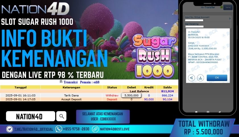 NATION4D -SLOT SUGAR RUSH 1000 RP.5,500,000 LUNAS!!