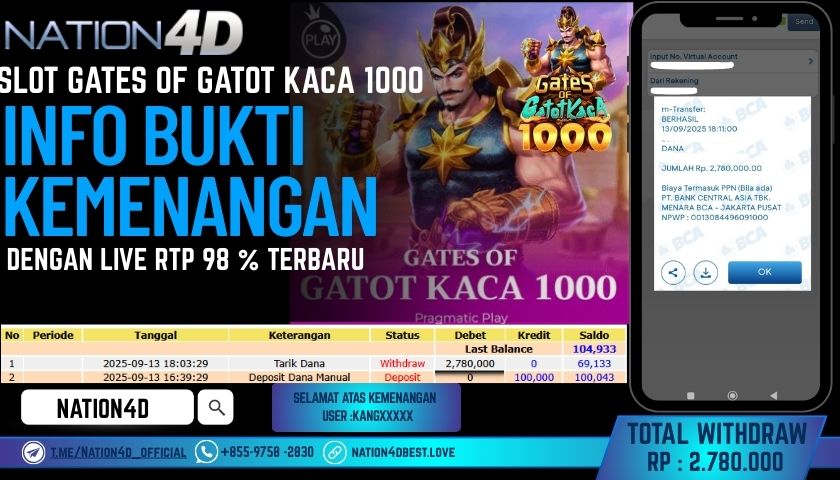 NATION4D -SLOT GATOT KACA 1000 RP.2,780,000 LUNAS!