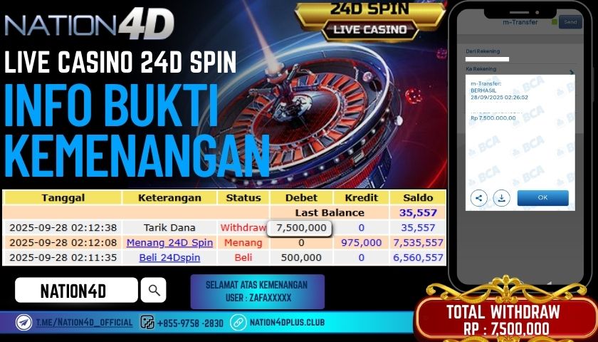 NATION4D -LIVE CASINO 24D SPIN RP.7,500,000 LUNAS!